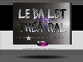 Le Ballet Théâtral de Montréal
