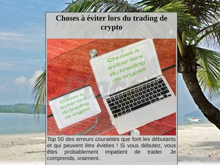 Choses à éviter lors du trading de crypto